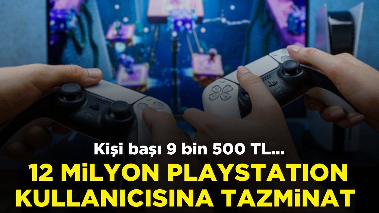 12 milyon PlayStation kullanıcısı tazminat alabilir