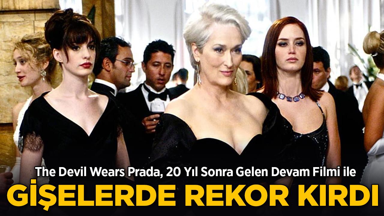 20 Yıl Sonra Gelen Devam Filmi Gişeyi Salladı: The Devil Wears Prada 2 Rekor Açılış Yaptı