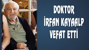 Dr. irfan Kayaalp New Jersey'de Vefat Etti