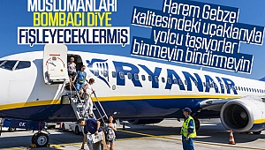 Ryanair'den Irkçı Açıklama: Müslüman Erkekler...