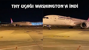 THY Washington'a İlk Seferini Yaptı