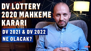 2020 Green Card Çekilişinde Son Durum