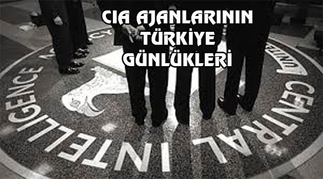 CIA Ajanlarında Türkiye Tarihi