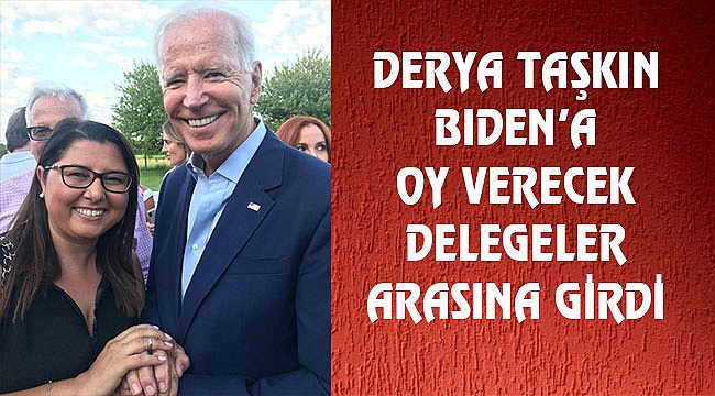 Derya Taşkın, Passaic'ten Biden Delegesi Seçildi
