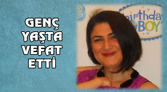 Elif Özgültekin Tampa'da Vefat Etti