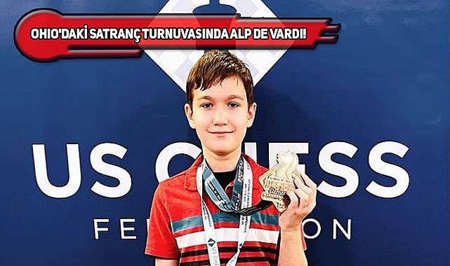 ABD'de Türk Öğrenci Satrançta Madalya Kazandı
