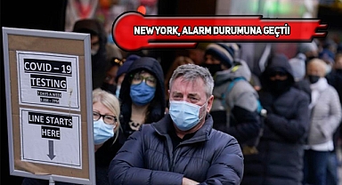 New York'ta 'YÜKSEK Covid Uyarı' Alarmı!