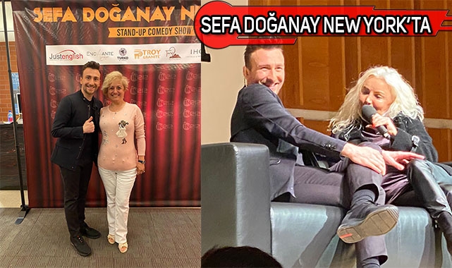 Sefa Doğanay New York'u Kahkahaya Boğdu
