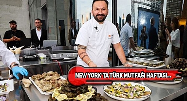 Türk Mutfağı, New York ve Hong Kong'da Tanıtıldı