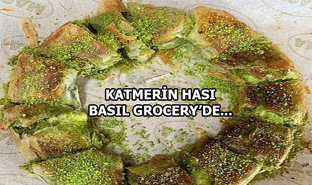 Basil Grocery Türkiye'yi Ayağınıza Getirdi