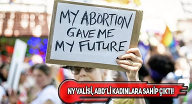 "New York, ABD'de Kürtaj İçin Güvenli Liman Olacak"