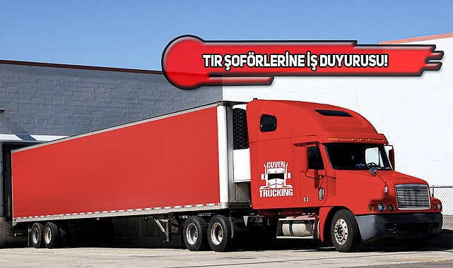Texas'taki Türk Firmasına TIR Şoförleri Aranıyor!