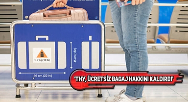 THY, Yurtdışı Seyahatlerinde Bagaj Ücreti Mi Alacak?