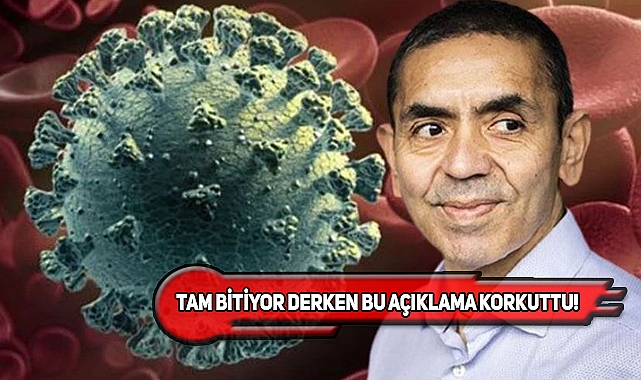 Uğur Şahin'den Korkutan 'Koronavirüs' Uyarısı!