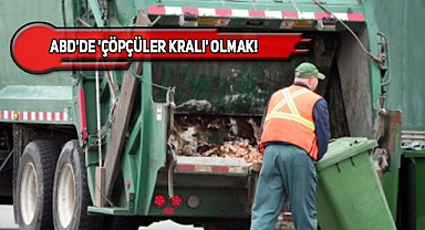 ABD'de Çöpçüler 10 Bin Dolar Maaş Kazanıyor!