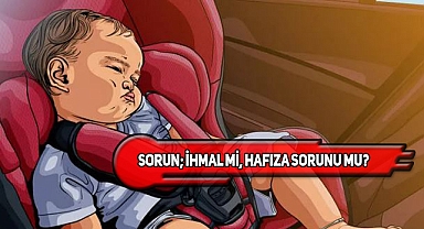 ABD'li Ebeveynler Çocuklarını Araçta Unutup Sıcaktan Ölmelerine Sebep Oluyor!