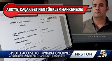 ABD'ye Kaçak Göçmen Sokan 3 Türk Mahkemede