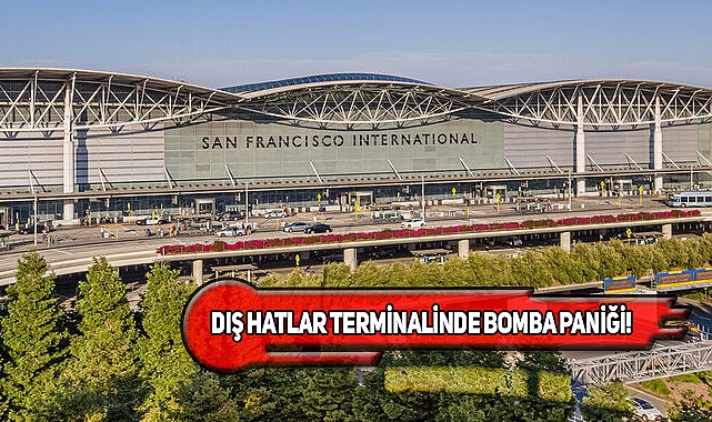 San Francisco Havalimanı, Bomba İhbarıyla Boşaltıldı