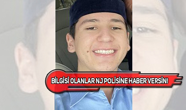 15 Yaşındaki Genç New Jersey'de Kayboldu!