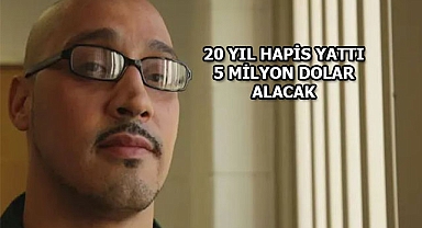 20 Yıl Suçsuz Yere Yattı 5 Milyon Tazminat Aldı