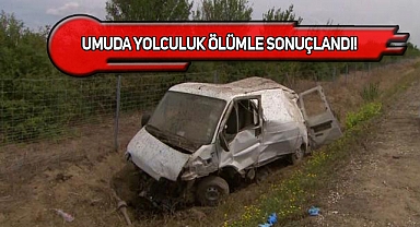 ABD'ye Yola Çıkan Göçmen Minibüsü Takla Attı
