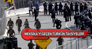 Meksika'dan ABD'ye Geleceklere Duyuru!