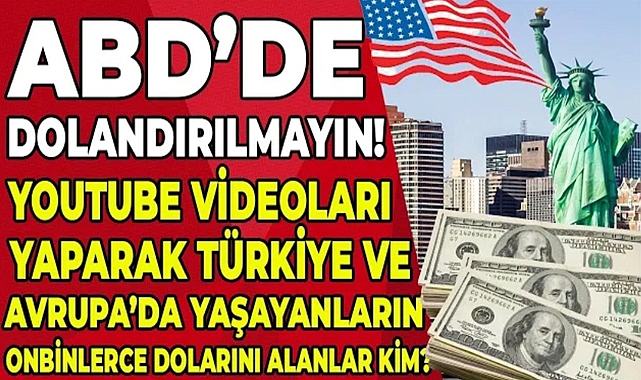ABD'nin Sahtekar YouTuber'larına Para Kaptırmayın!