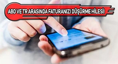 ABD Ve TR Arasında Düşük Ücretli Hat Kullanmak
