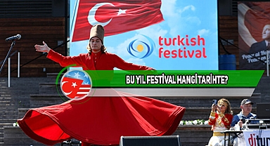 20. Geleneksel Türk Festivali Yaklaşıyor...