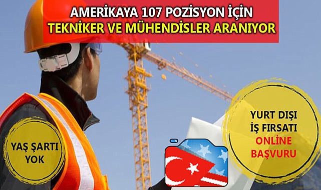 Amerika'da 107 Pozisyonda İş İlanları