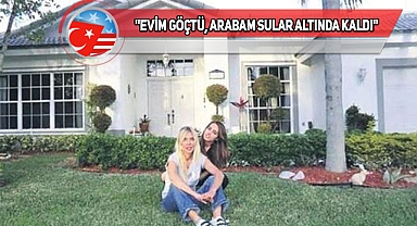 Kasırgada Ahu Tuğba'nın da Evi Sular Altında Kaldı