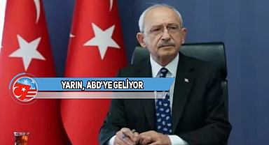 Kılıçdaroğlu'nun ABD Ziyaretinin Detayları Belli Oldu