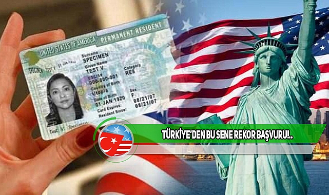 Türkiye'den Green Card Başvurusu 1 Milyonu Geçti!