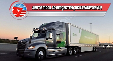ABD'de Tır Kiralama İşlerinde Son Durum Nedir?