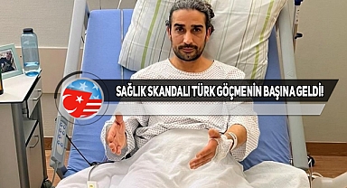 Türk Hasta Yanlış Ayağından Ameliyat Edildi!