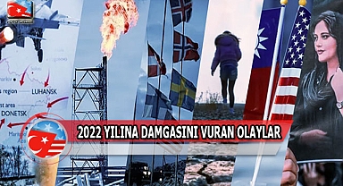 2022 yılında Neler Oldu?