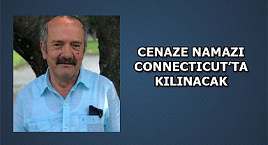 Cengiz Ozbay Connecticut'ta Vefat Etti