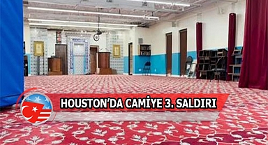 Houston'da Aynı Camiye 3. Saldırı