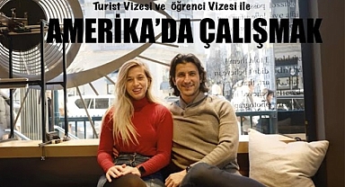 Turist veya Öğrenci Vizesi ile Amerika'da Çalışmak