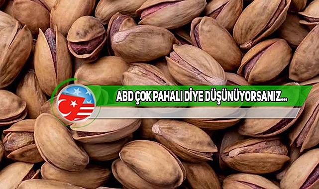ABD'de Antep Fıstığı, Türkiye'dekinden Daha Ucuz