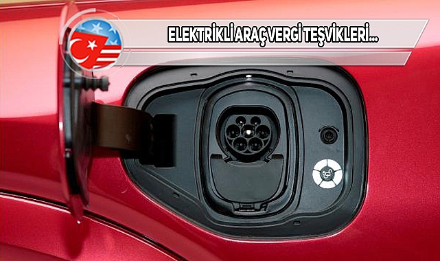 ABD'de Elektrikli Araç Teşvikleri İçin Yeni Kurallar