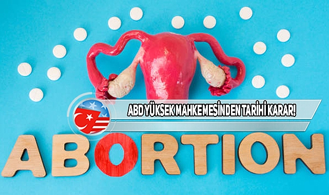 ABD'de Kürtaj Hapı Kısıtlaması Durduruldu!