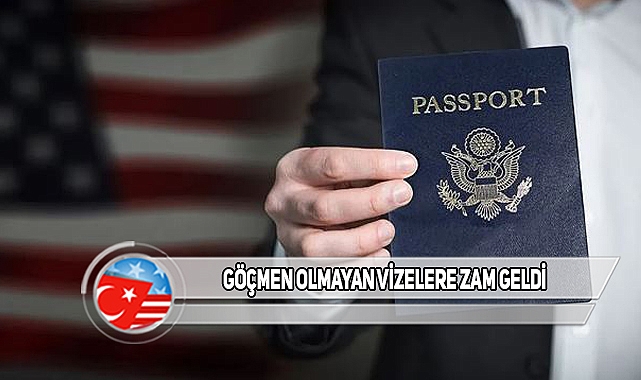 ABD'den Vizelere Zam!