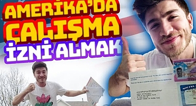 Amerika'da Çalışma İzni Almak