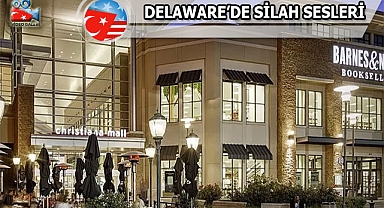Delaware'de Mall'de Silahlı Saldırı: 8 Yaralı