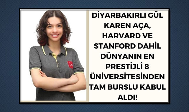 Diyarbakırlı Gül Karen'e Harvard ve Stanford'tan Burs