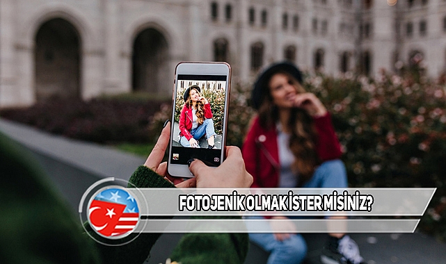 Fotojenik Değilseniz Sebebi Bunlar Olabilir