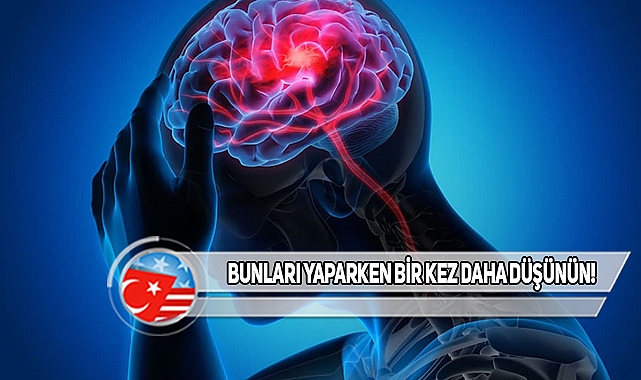 İşte Beyne Zarar Veren 9 Alışkanlık