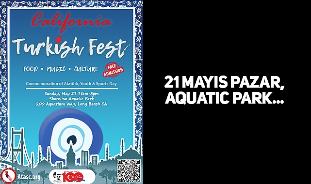 Long Beach'te 2. Geleneksel Türk Festivali