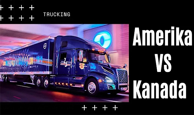 TIR İşinde ABD Mi Kanada Mı Tercih Edilmeli?